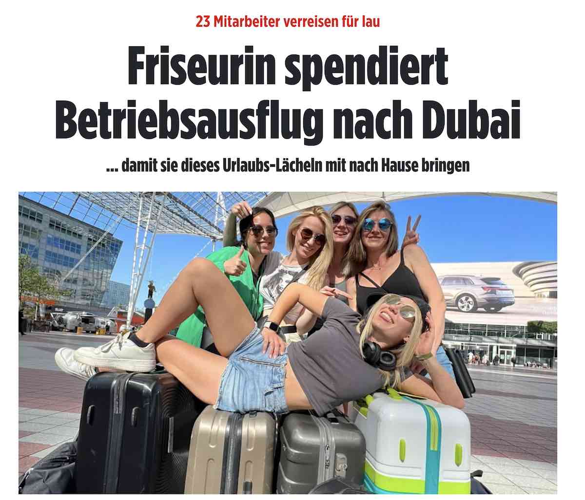 Friseurin spendiert Betriebsausflug nach Dubai